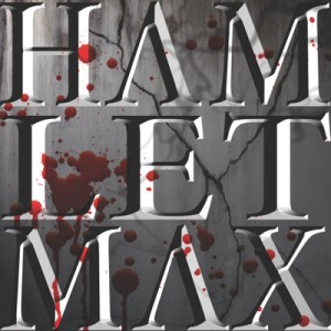 Hamlet Max 2014 Fringe